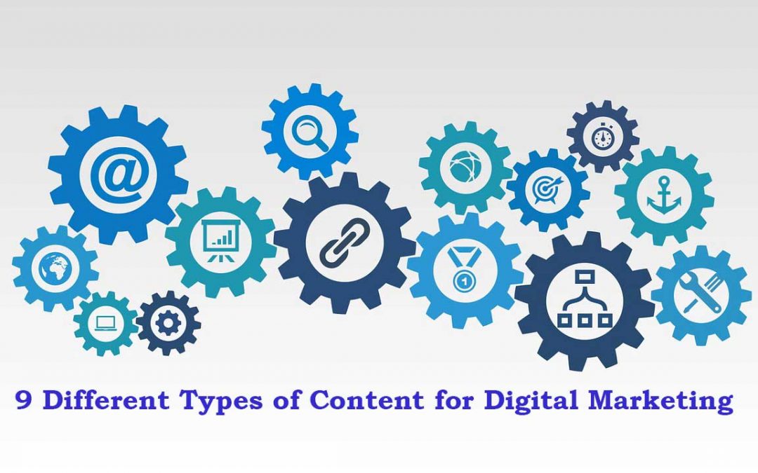 9 Different Types of Content for Digital Marketing